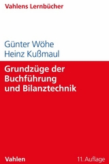 Grundzüge der Buchführung und Bilanztechnik - Günter Wöhe, Heinz Kußmaul