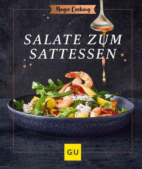 Salate zum Sattessen - Tanja Dusy