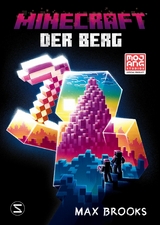 Minecraft - Der Berg - Max Brooks