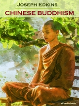 Chinese Buddhism (Annotated) - Joseph Edkins