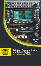 Aviation Communication and Flight Radio - Mike Becker