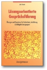 Lösungsorientierte Gesprächsführung - Lilo Schmitz