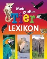 Mein großes Tierlexikon