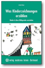 Was Kinderzeichnungen erzählen - Armin Krenz