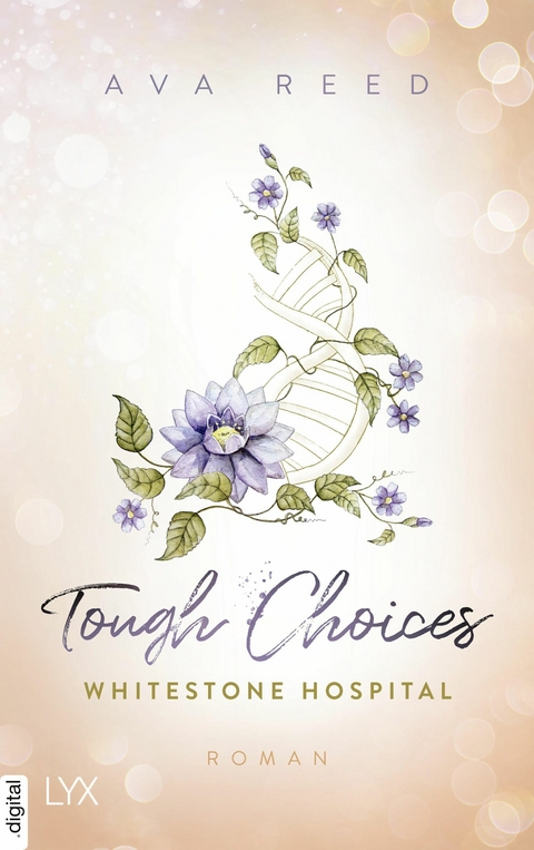 Whitestone Hospital - Tough Choices -  Ava Reed