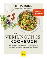 Das Verjüngungs-Kochbuch -  Nina Ruge,  Stephan Hentschel