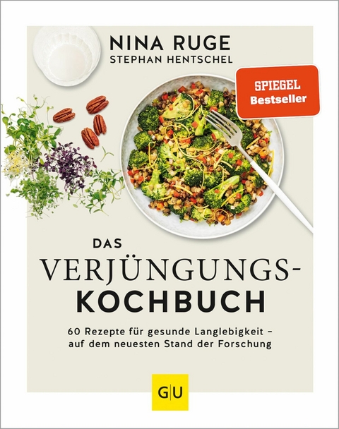 Das Verjüngungs-Kochbuch -  Nina Ruge,  Stephan Hentschel