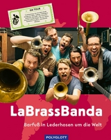 LaBrassBanda - Stefan Dettl,  LaBrassBanda