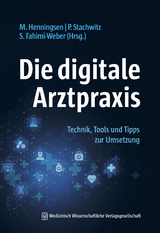 Die digitale Arztpraxis - 