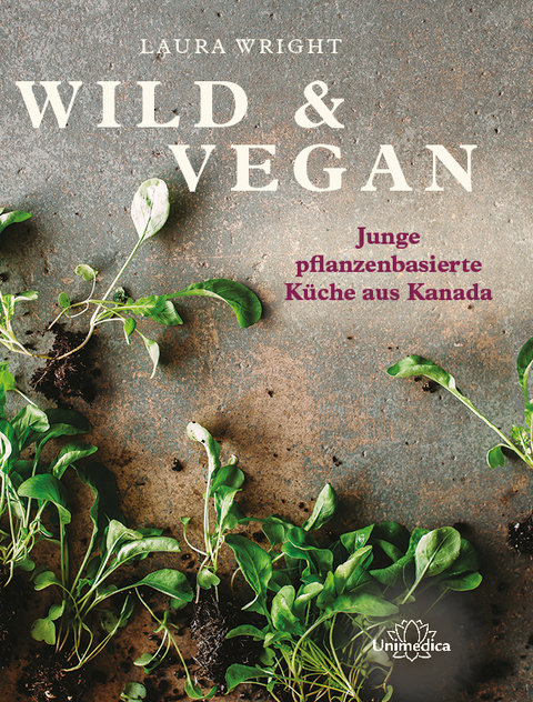 Wild & Vegan - Laura Wright