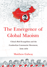 The Emergence of Global Maoism - Matthew Galway