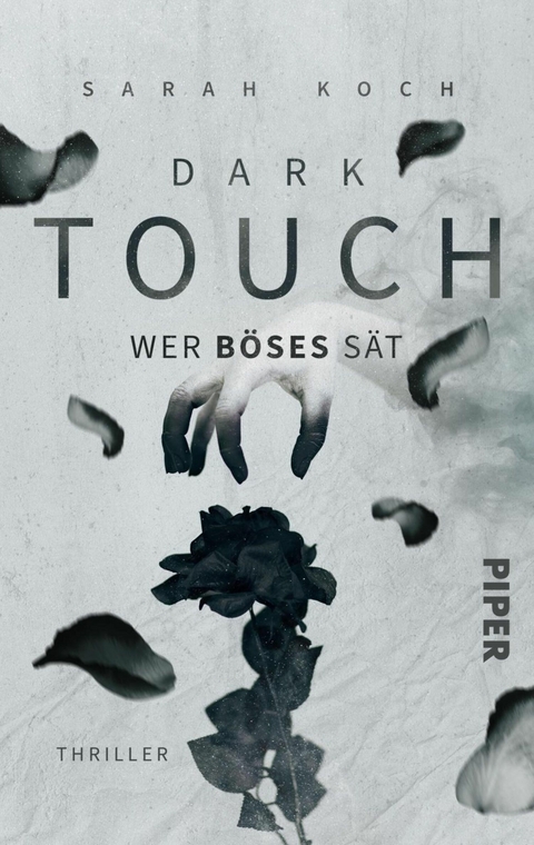 Dark Touch - Wer Böses sät -  Sarah Koch