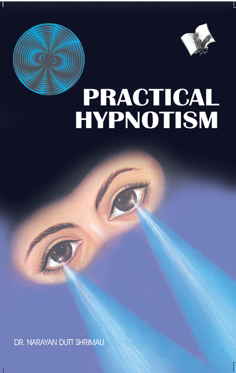 Practical Hypnotism - Narayan Dutt Shrimali  Dr.