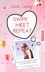 Swipe. Meet. Repeat. -  Ivonne Ludwig