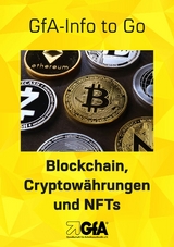 Blockchain, Cryptowährungen und NFTs -  GfA-Ghost