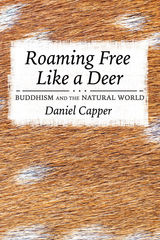 Roaming Free Like a Deer -  Daniel Capper