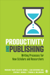 Productivity and Publishing - Margaret-Mary Sulentic Sulentic Dowell, Leah Katherine Katherine Saal, Cynthia F. F. DiCarlo, Tynisha D. D. Meidl, Inc. SAGE Publications