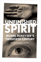 Unfinished Spirit - Rowena Kennedy-Epstein