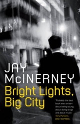 Bright Lights, Big City - McInerney, Jay