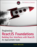 Beginning ReactJS Foundations Building User Interfaces with ReactJS -  Chris Minnick