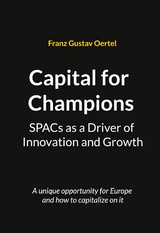 Capital for Champions - Franz Gustav Oertel