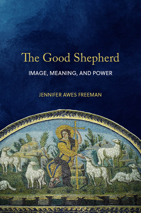 The Good Shepherd - Jennifer Awes Freeman