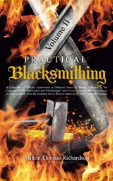 Practical Blacksmithing Vol. II -  Milton Thomas Richardson