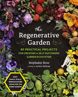 Regenerative Garden -  Stephanie Rose