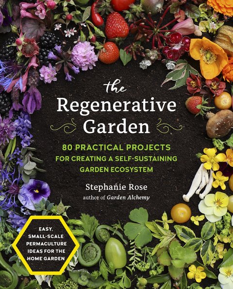 Regenerative Garden -  Stephanie Rose