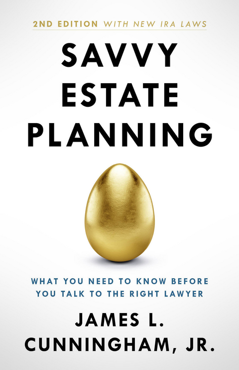 Savvy Estate Planning -  James Cunningham