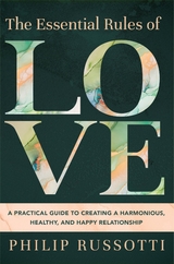 Essential Rules of Love -  Philip Russotti