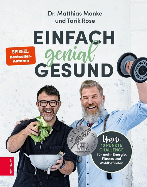 Einfach genial gesund - Matthias Manke, Tarik Rose