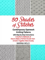 50 Shades of Stitches - Volume 5 - Contemporary Openwork - Marina Molo