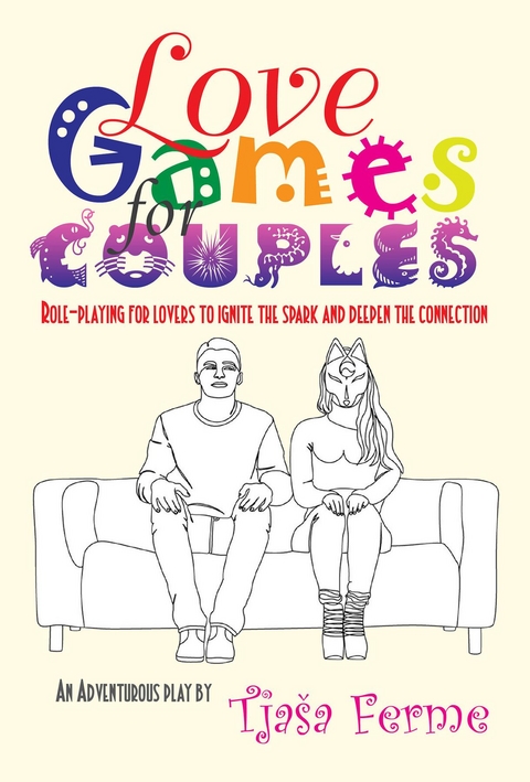 Love Games for Couples - Tjasa Ferme, Piyana Mitu, Doug Barron