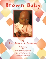 Brown Baby - Rev. Pamela A. Canzater