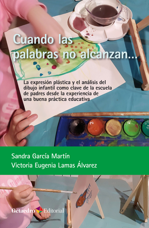 Cuando las palabras no alcanzan - Sandra García Martín, Victoria Eugenia Lamas Álvarez