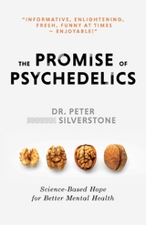 Promise of Psychedelics -  Dr. Peter Silverstone