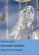 Gesünder Schlafen - Ramona Hanke