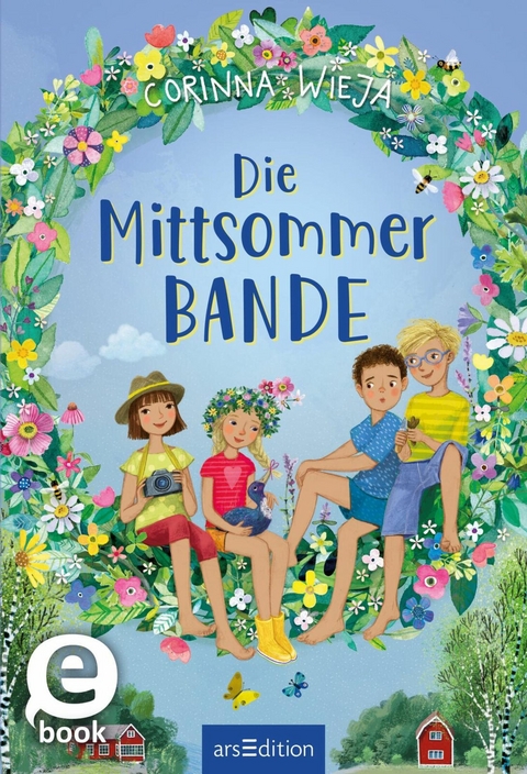 Die Mittsommer-Bande -  Corinna Wieja