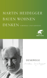 Bauen Wohnen Denken - Martin Heidegger