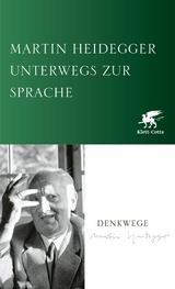 Unterwegs zur Sprache -  Martin Heidegger