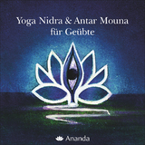 Yoga Nidra für Geübte & Antar Mouna für Geübte -  Swami Niranjanananda Saraswati