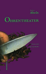 Ohrentheater - Norbert Abels