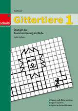 Gittertiere 1 - Heidi Schär