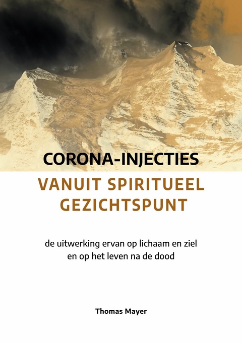 Corona-injecties vanuit spiritueel gezichtspunt - Thomas Mayer