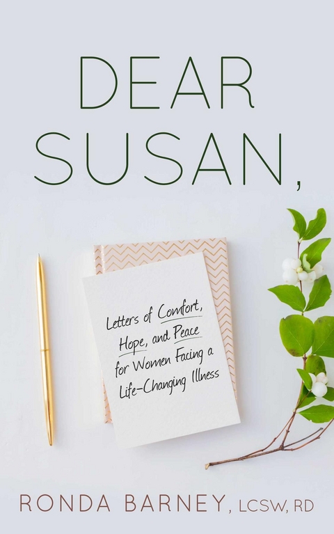 Dear Susan - LCSW RD Barney