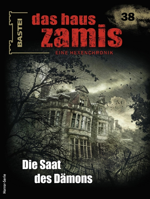 Das Haus Zamis 38 - Logan Dee