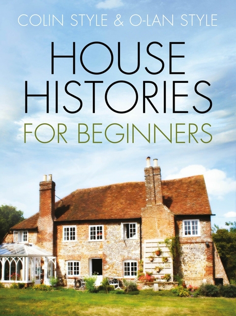 House Histories for Beginners -  Colin Style,  O-lan Style