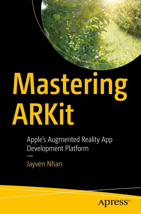 Mastering ARKit -  Jayven Nhan