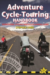 Adventure Cycle-Touring Handbook - Lord, Stephen